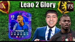 DREAMCHASERS DEMBELE GETS US RANK 1??? LEAO 2 GLORY EP 73 (FC25)