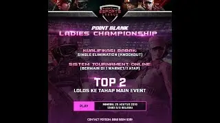 Round 3 - IndiHome eSports League 2019 - Point Blank Ladies Championship 2019