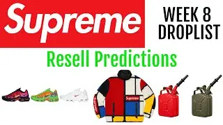 Supreme Week 8 Droplist & Resell Predictions - Supreme Jerry Can!