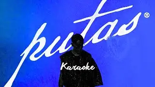 RAMMA - PUTAS (Karaoke)