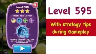 Inside Out Thought Bubbles Level 595 Tips and Strategy Gameplay Walkthrough No Boosters