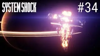 👨&zwj;💻 Let's Play System Shock #34 - Tsch&uuml;ss Citadel Station