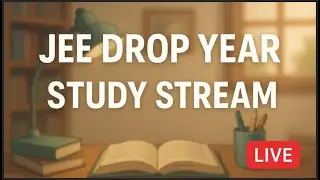 JEE Drop Year Study Stream with brown noise sumliminals #study #studywithme #live #jeelivedaily