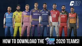HOW TO DOWNLOAD THE IPL 2020 TEAMS IN CRICKET 19!!