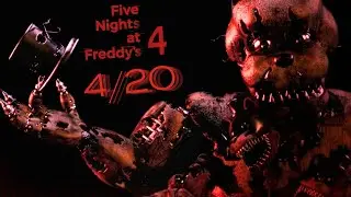 Five Nights At Freddy's 4 - Part 6 4/20 MODE IS A NIGHTMARE!