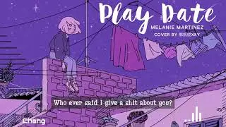 Play Date - Melanie Martinez Cover by 邢凯悦XKY