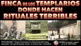LUGAR DE LOS TEMPLARIOS DONDE HACEN R|TVALES TERRIBLES - EN FRANCIA