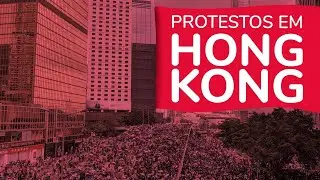 PROTESTOS EM HONG KONG | ProEnem