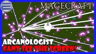 INSANE Projectiles Fill The Screen!! Who Is Gravedigger!? Arcanologist! | Magecraft