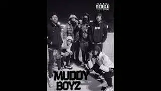 MUDDY BOYZ- Switched Up ft. CaHov, ABM Ju, JoeGlizzy & DoughBoy