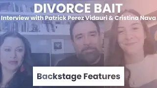 Interview with Patrick Perez Vidauri & Cristina Nava | Backstage Features with Gracie Lowes