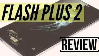 Alcatel Flash Plus 2 Review