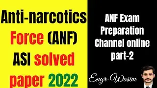 ANF(Anti-narcotics force) ASI solved past Paper 2022 | How to prepare for ANF Written exam?