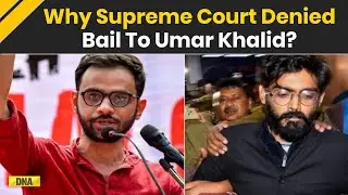 Umar Khalid News: 'Terror Act Not Just The Finale, But Build-Up..' Why SC Denied Bail To Umar Khalid