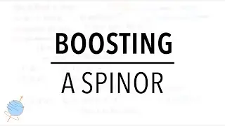 Spinor Lorentz Transformations | How to Boost a Spinor