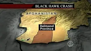 CBS Evening News with Scott Pelley - Blackhawk crash in Afghanistan
