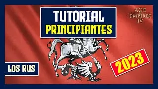 ✅  TUTORIAL para aprender a JUGAR Age of Empires 4 | Ep.18 Los RUS
