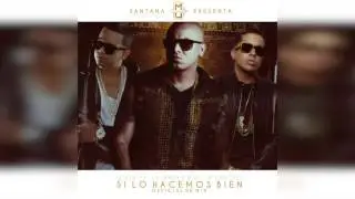 Wisin Feat J Alvarez y De La Ghetto - Si lo Hacemos Bien Remix