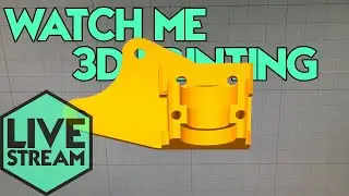 Watch Me 3D Printing | Creality E3D Noctua Print Head | Live Stream