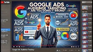 Google Ads Audience Targeting & Remarketing Strategies (In Hindi): The Ultimate Guide for 2025