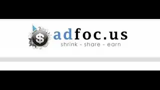 How to meke money with Adfoc.us website