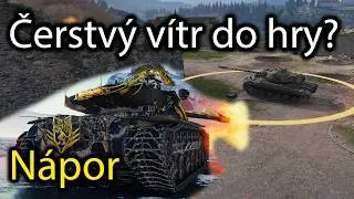 Nejlepší režim pro desítky? - Nápor | World of Tanks