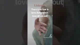 Perfect love drives out fear. #love #god #bible #christian #christianity #religion #gospel #church