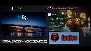 The Kiev Major 2017 | Round 1 | Random.iceice - Earthshaker