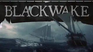 Blackwake - Humans on Fire !? - Combat On The High Seas! - Blackwake Multiplayer Gameplay