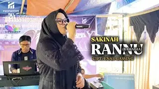 SAKINAH | RANNU-BAHAGIA | CIPT. ENAL GASSING | COVER LAGU IMPORTAINMENT | 31 MANAGEMENT | 31 PRJECT