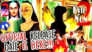 Official Release Date Of Evil Nun 2 Update Is Here!!! | Evil Nun 2 Update Release Date | Keplerians