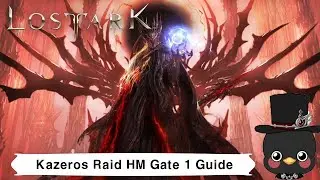 (KR)Lostark Kazeros Raid Final Act HM Gate 1 Guide