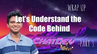 Summary of the Code of ChatDev | Language Modeling for Automating Software Development | Joel Bunyan
