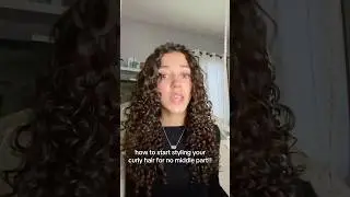 How to start styling your curly hair for no middle part #hairtok #curlyhair #ytshorts #hairstyle