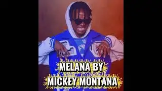 Mickey Montana Melana song ft Bobby Kennedy Rwanda music 