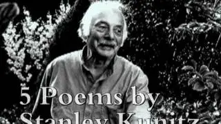 5 СТИХОВ СТЭНЛИ КУНИЦА