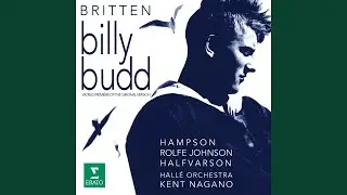 Billy Budd, Op. 50, Act 3: 