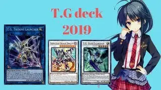 Yugioh T.G deck 2019