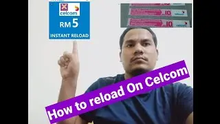 How to Reload On celcom