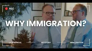 Why We Practice Immigration Law - Jim Hacking