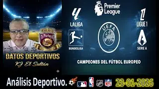 Datos deportivos KJ El Sultan 👑, Sports Predictions de F&uacute;tbol, NFL, NBA, MLB y HOCKEY 23-01-2026 ⚽️🏀