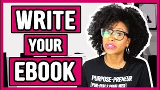 HOW TO WRITE AN EBOOK FOR BEGINNERS |  STEPS TO SELF-PUBLISH A BOOK ONLINE  (Christian Entrepreneur)