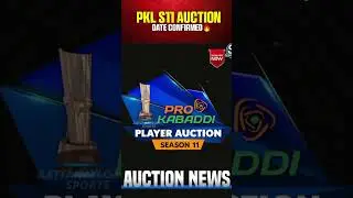 Pkl S11 Auction Date Confirmed 📅🔥 #pkls11 #pkl2024 #prokabaddi #pklauction #shots #shorts #kabaddi