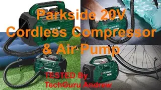 Parkside 20V Cordless Compressor and Air Pump PKA 20-Li B2 TESTING
