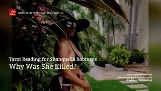 Mind of Lilith | Shanquella Robinson Tarot Reading - Justice after Betrayal
