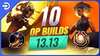 10 OP BUILDS & CHAMPS for EVERY ROLE on Patch 13.13 - League of Legends Season 13