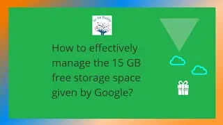 Google's Free Storage - How to manage efficiently to be  within the free data limit?