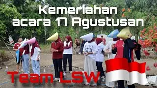 LOMBA 17AN  HUT RI KE 80 ALA LSW TEAM #lomba17an  #hutrike80 