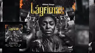 El&iacute;sioh Tinaya - L&aacute;grimas (Prod. Tenzy Beats) 
