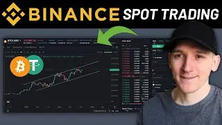 How to Trade on Binance for COMPLETE Beginners (Binance Spot Trading Tutorial)